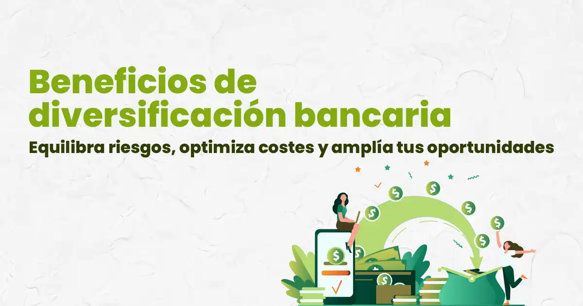 portada de la noticia beneficios de la diversificación bancaria