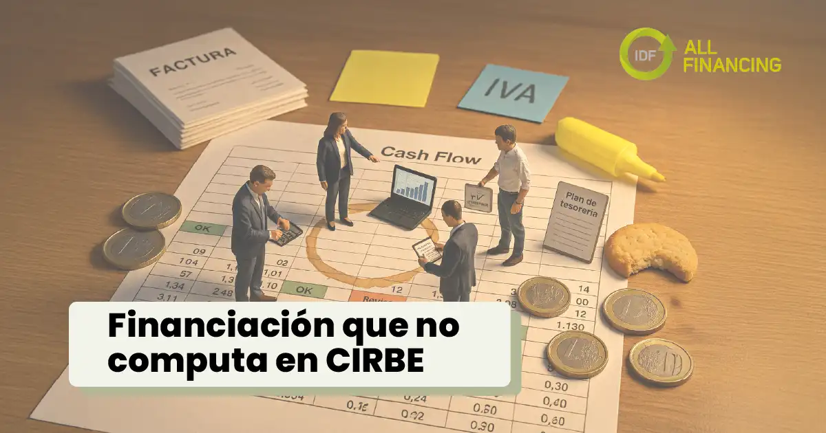 Concepto de financiación sin CIRBE para optimizar el cash flow de una empresa.