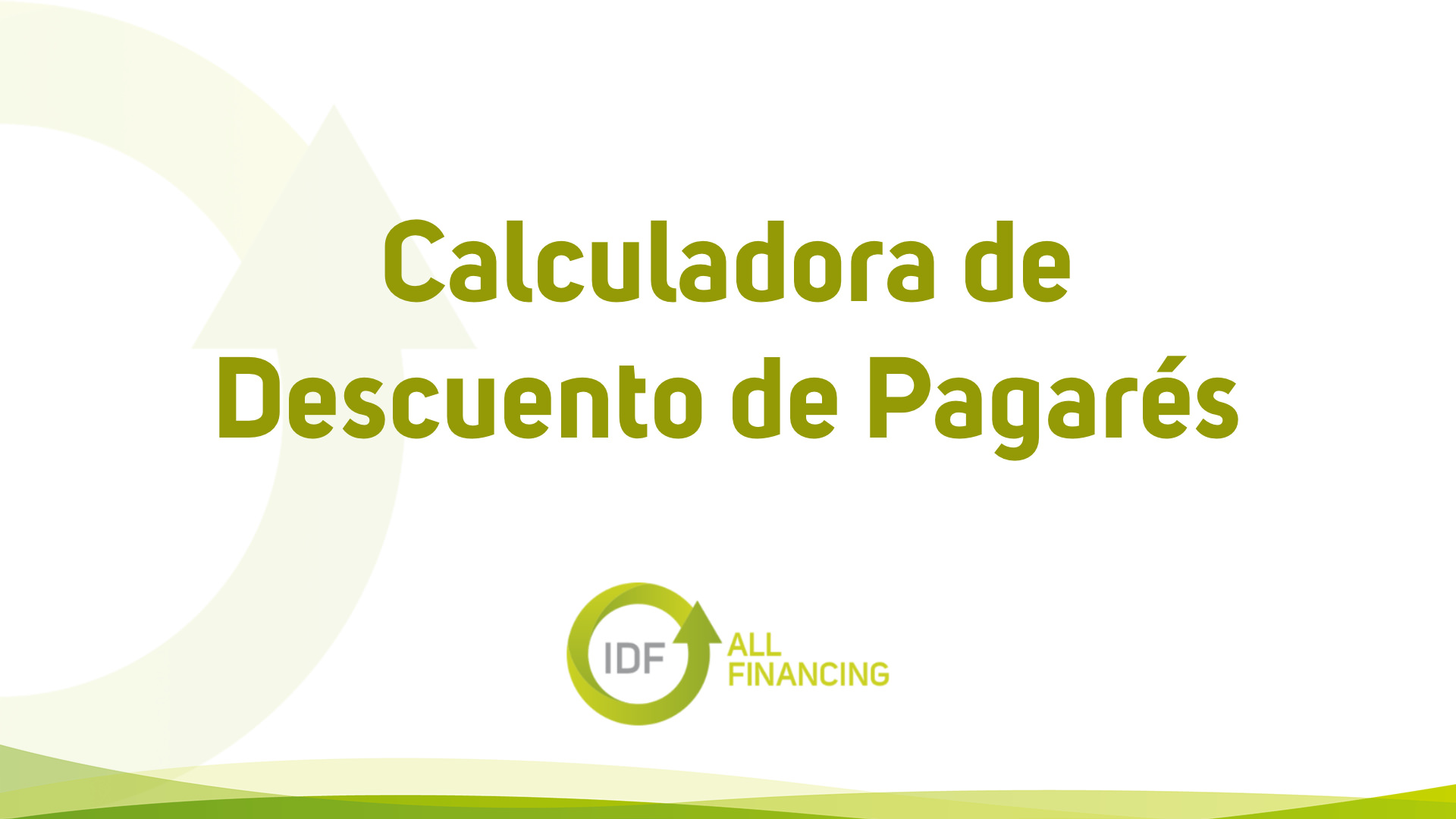 Calculadora de Descuento de Pagarés