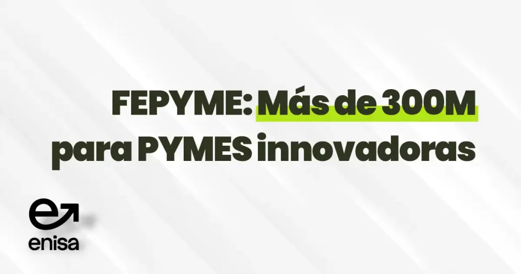 imagen de portada de Línea FEPYME ENISA