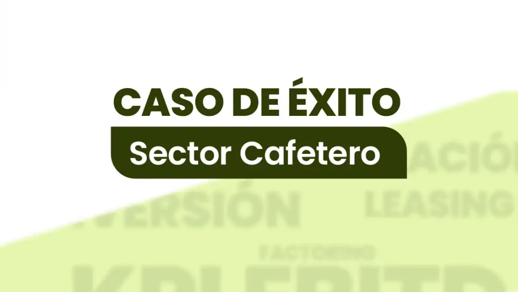 MINIATURA CASO DE EXITO SECTOR CAFETERO