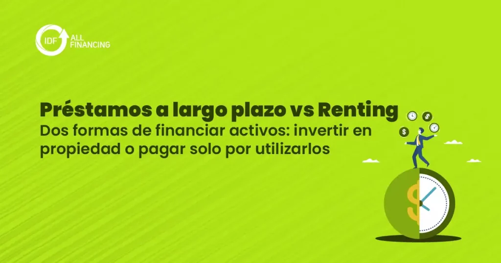 financiacion largo plazo vs renting IDF AF