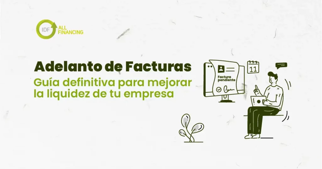 ADELANTO DE FACTURAS IDF ALL FINANCING