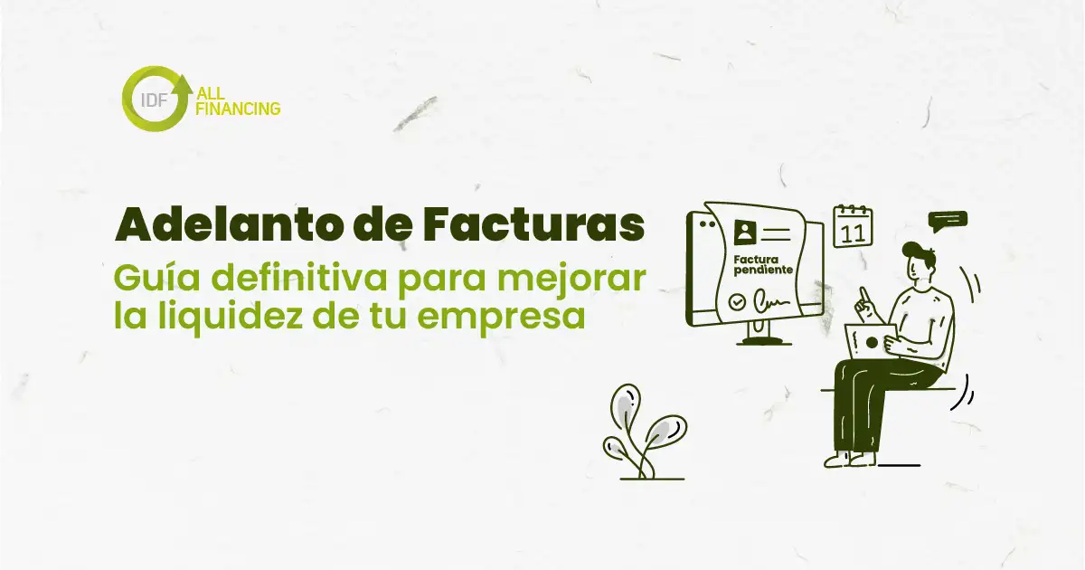 ADELANTO DE FACTURAS IDF ALL FINANCING