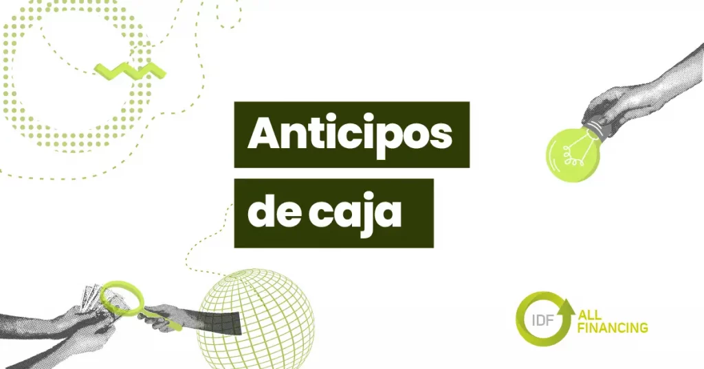 ANTICIPO DE CAJA IDF ALL FINANCING